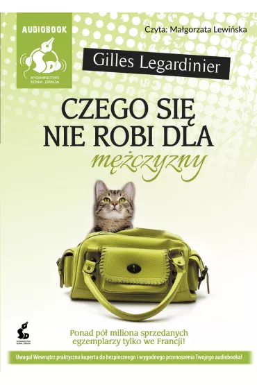 Audiobook Czego si� nie robi dla m�czyzny CD - Gilles Legardinier