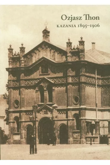 Kazania 1895-1906 - Thon Ozjasz