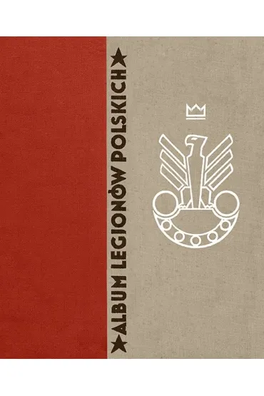 Album legion�w polskich + dvd - Wac�aw Lipi�ski