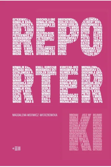 Reporterki - Magdalena  Wdowicz-Wierzbowska