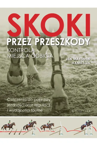 Skoki przez przeszkody. Kontrola miejsca odbicia - Jen Hamilton  Marsden