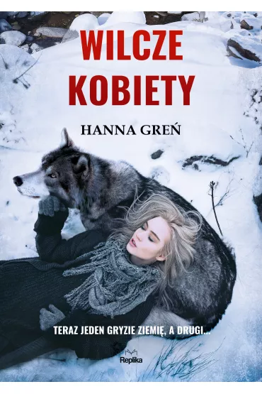 Wilcze kobiety. W Tr�jk�cie Beskidzkim. Tom 4 - Hanna Gre�