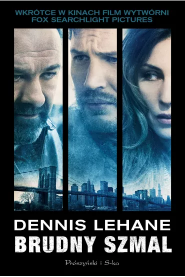 Brudny szmal - Dennis Lehane