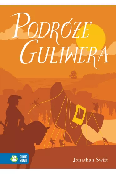 Literatura klasyczna. Podr�e Guliwera - Jonathan Swift