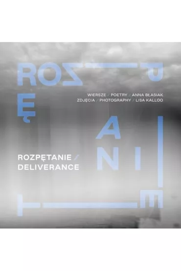 Rozp�tanie / Delivarance - Anna B�asiak