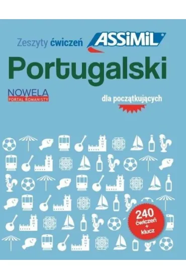 Portugalski dla pocz�tkuj�cych 240 �wicze� + klucz