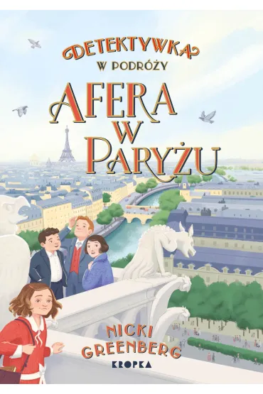 Detektywka w podr�y. Tom 3. Afera w Pary�u - Nicki Greenberg