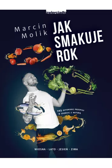 Jak smakuje rok - Marcin  Molik
