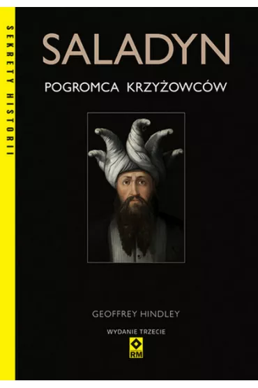 Saladyn. Pogromca krzy�owc�w - Geoffrey  Hindley