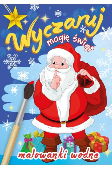 Wyczaruj magi� �wi�t. Malowanki wodne