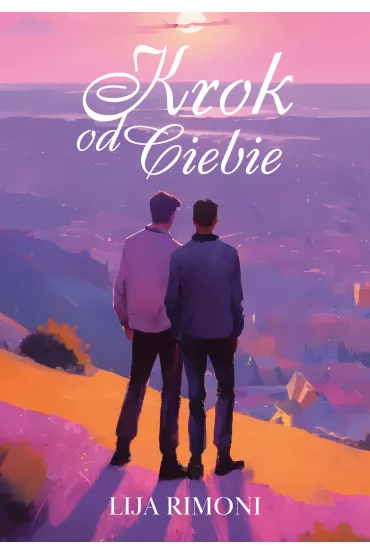 Krok od ciebie - Lija Rimoni