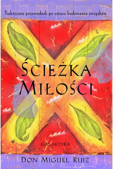 eBook �cie�ka mi�o�ci mobi epub - Miguel Ruiz