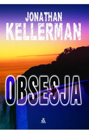 Obsesja - Jonathan Kellerman