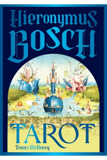 Hieronymus Bosch Tarot - Travis  McHenry