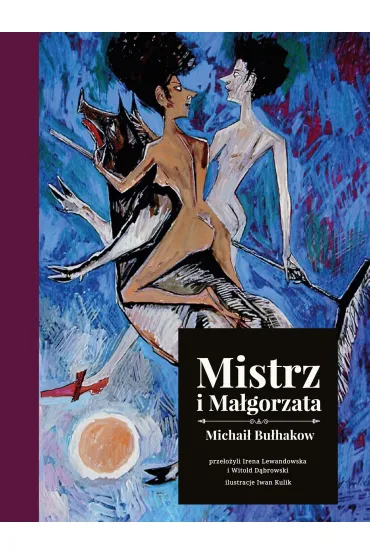 Mistrz i Ma�gorzata (wydanie ilustrowane) - Michai� Bu�hakow