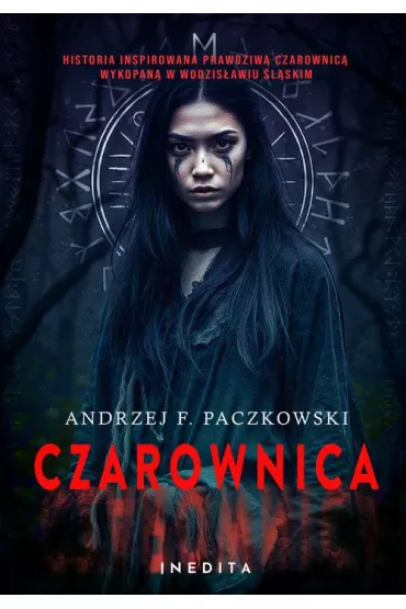 Czarownica. Tom 1 - Andrzej F. Paczkowski
