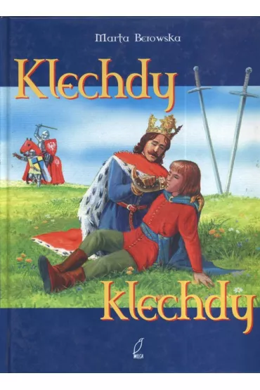 Klechdy klechdy - Marta Berowska