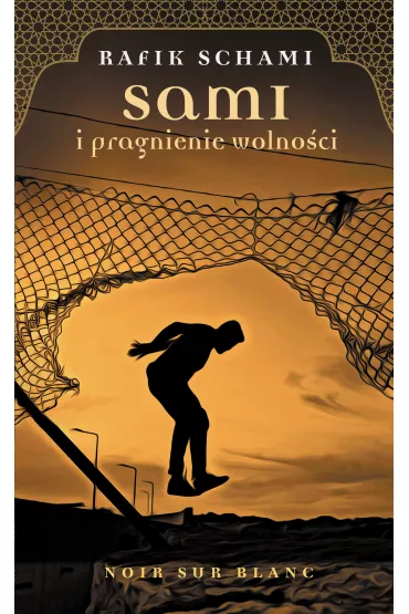 Sami i pragnienie wolno�ci - Rafik Schami