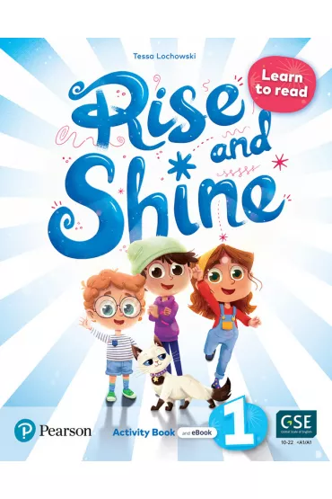 Rise and Shine 1. Activity Book. Learn to Read - Tessa Lochowski