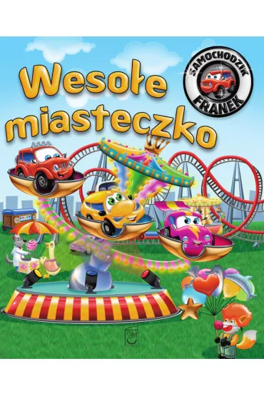 Weso�e miasteczko. Samochodzik Franek