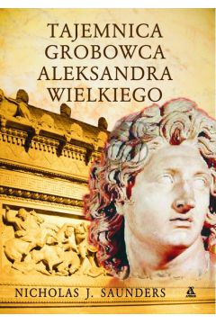Tajemnica Grobowca Aleksandra Wielkiego