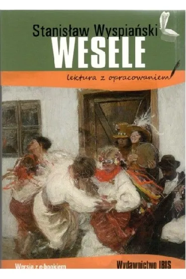Wesele. Lektura z opracowaniem - Stanis�aw Wyspia�ski
