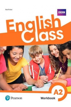 English Class A2. Zeszyt wicze