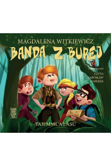 Audiobook Tajemnica lasu. Banda z burej. Tom 3 CD - Magdalena Witkiewicz