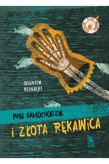 Pan Samochodzik i z�ota r�kawica - Zbigniew Nienacki