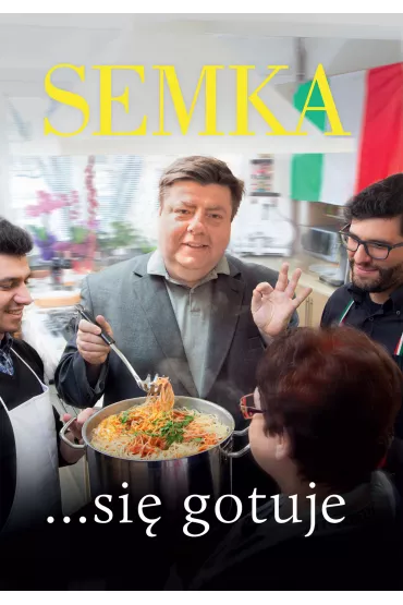 Semka...si� Gotuje - Piotr Semka