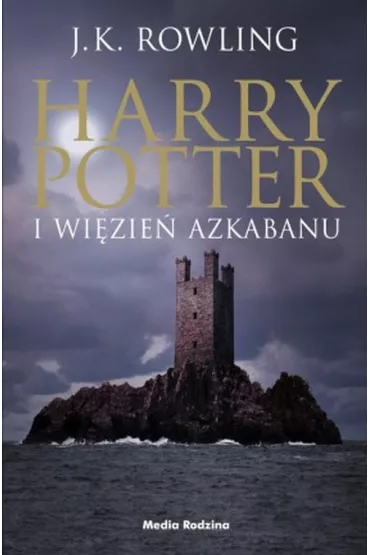 Harry Potter i Wizie Azkabanu - Joanne Kathleen Rowling