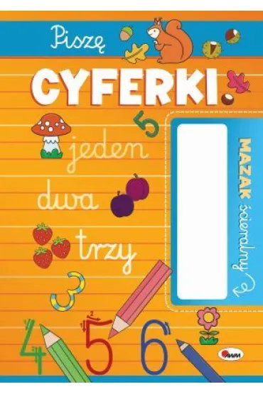 KSIAZECZKA EDUK A4 PISZE CYFERKI PISAK SCIER AWM - El�bieta  Korolkiewicz