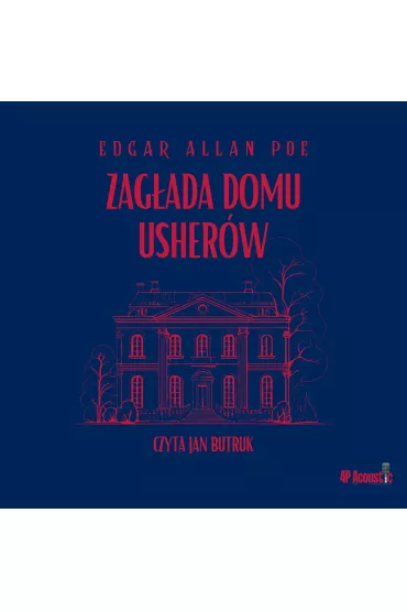 Audiobook Mroczne opowieci. Zagada domu Usherw mp3 - Edgar Allan Poe