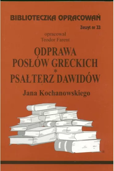 Odprawa posw greckich Psaterz Dawidw - Teodor Farent
