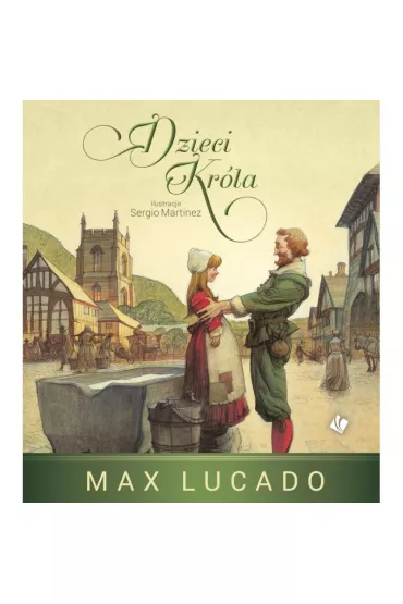 Dzieci Kr�la - Max Lucado