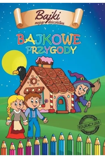 Bajkowe Przygody - Agnieszka  Delakowicz-Borek, Beata  Kocio�ek