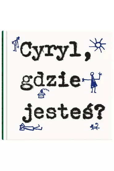 Cyryl, gdzie jeste�? - Bohdan Butenko, Wiktor Woroszylski