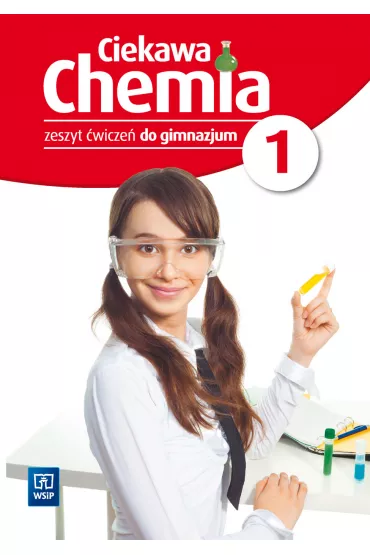 Ciekawa chemia. 1 klasa. Gimnazjum. �wiczenia - Janina Smoli�ska, H. Guli�ska, J. Ha�aduda