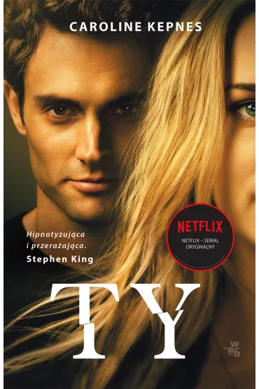 Ty. Joe Goldberg. Tom 1 - Caroline Kepnes