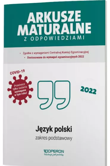 Arkusze maturalne z odpowiedziami 2022. J�zyk polski. Zakres podstawowy - Brygida Maciejewska, Jolanta Manthey