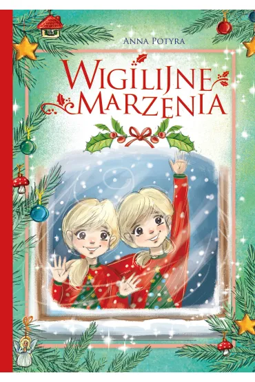 Wigilijne marzenia - Anna Potyra