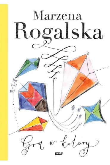 Gra w kolory (2024) - Marzena Rogalska