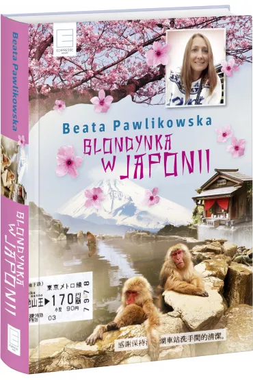 Blondynka w Japonii - Beata Pawlikowska