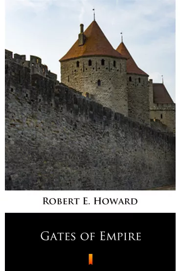 eBook Gates of Empire mobi epub - Howard E. Robert