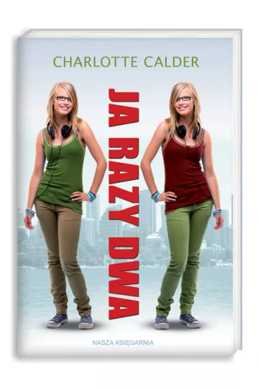 Ja razy dwa - Charlotte Calder