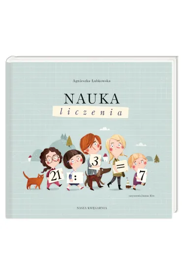 Nauka liczenia - Agnieszka �ubkowska, Joanna K�os