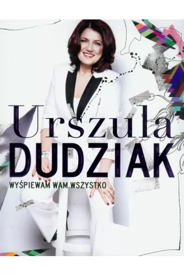 Wy�piewam Wam wszystko - Urszula Dudziak