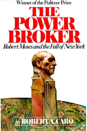The Power Broker wer. angielska - Robert A Caro