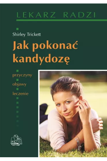 Jak pokona� kandydoz� - Shirley Trickett