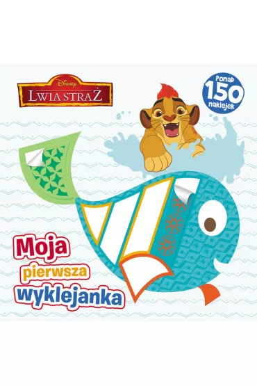 Lwia stra�. Moja pierwsza wyklejanka * *
